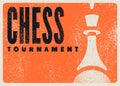 Chess tournament typographical vintage grunge style poster design. Retro illustration. Royalty Free Stock Photo